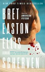 Scherven 9789026367809 Bret Easton Ellis, Verzenden, Bret Easton Ellis