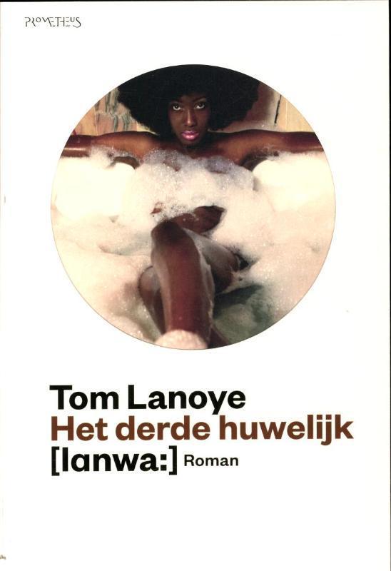 Het derde huwelijk 9789044619997 Tom Lanoye, Boeken, Romans, Gelezen, Verzenden