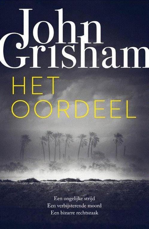 Het oordeel 9789400510425 John Grisham, Boeken, Thrillers, Gelezen, Verzenden