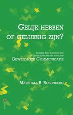 Gelijk hebben of gelukkig zijn? 9789077770245, Boeken, Verzenden, Zo goed als nieuw, Gabrielle Seils