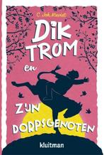 Dik Trom 3 - Dik Trom en zijn dorpsgenoten 9789020654929, Verzenden, C. Joh. Kieviet