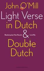 Light verse in Dutch and double Dutch 9789038895369, Boeken, Gedichten en Poëzie, John O'Mill, Zo goed als nieuw, Verzenden