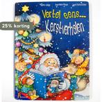 Vertel Eens Kerstverhalen N3625/1 9789041212856, Verzenden, Gelezen