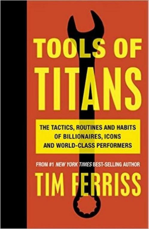 Tools of Titans 9781785041273 Timothy Ferriss, Boeken, Overige Boeken, Zo goed als nieuw, Verzenden