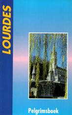 Lourdes voor de pelgrim 9789090180199, Boeken, Verzenden, Gelezen