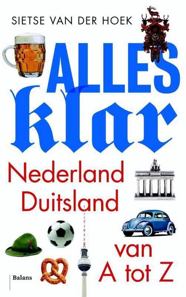 Alles Klar 9789460031151 Sietse van der Hoek, Boeken, Politiek en Maatschappij, Gelezen, Verzenden