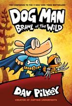 Dog Man brawl of the wild / Dog Man / 6 9781338236576, Verzenden, Gelezen, Dav Pilkey