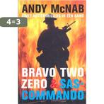 Bravo Two Zero & SAS-Commando. 9789051086140, Verzenden, Gelezen