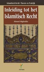 Islamitisch recht theorie en praktijk 1: Inleiding tot het, Boeken, Verzenden, Gelezen, A. Akgunduz