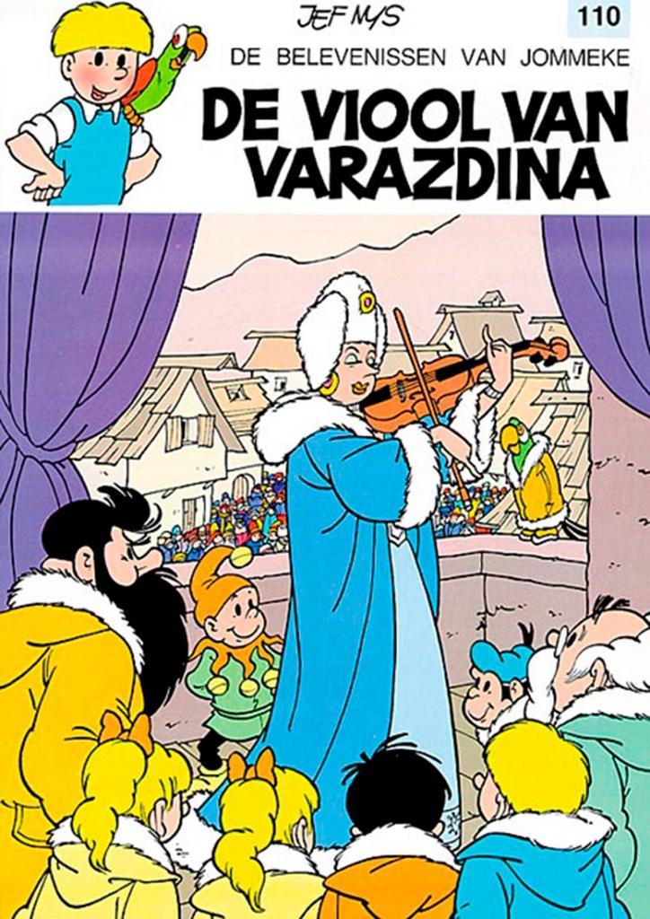 110. de viool van varazdina 9789063341770 Jef Nys, Boeken, Stripverhalen, Gelezen, Verzenden