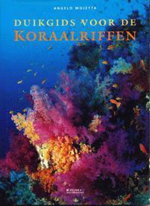 Duikgids voor koraalriffen 9789062488704, Livres, Livres de sport, Envoi
