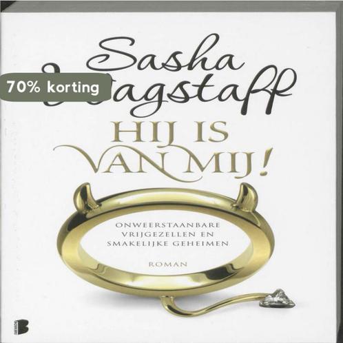 Hij is van mij! 9789022560501 Sasha Wagstaff, Boeken, Romans, Gelezen, Verzenden