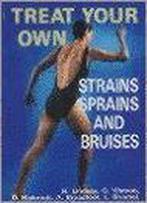 Treat Your Own Strains, Sprains And Bruises 9780959804942, Verzenden, Gelezen, R. Lindsay