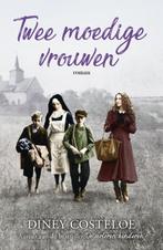 Twee moedige vrouwen 9789026152245 Diney Costeloe, Verzenden, Gelezen, Diney Costeloe