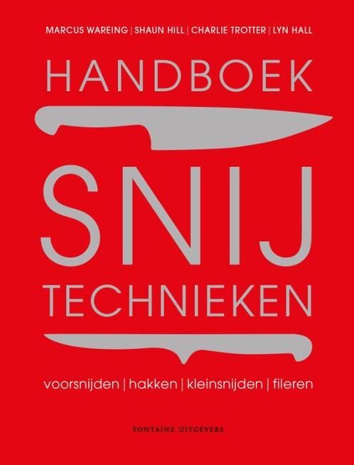 Handboek snijtechnieken 9789059565838 Lyn Hall, Boeken, Kookboeken, Zo goed als nieuw, Verzenden