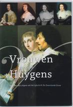 Vrouwen rondom Huygens / De zeventiende eeuw / 25-2, Boeken, Verzenden, Zo goed als nieuw