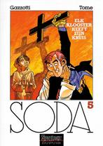 Soda  : 005 Elk klooster heeft zijn kruis 9789031416509, Boeken, Stripverhalen, Gelezen, Gazzotti, Tome, Verzenden