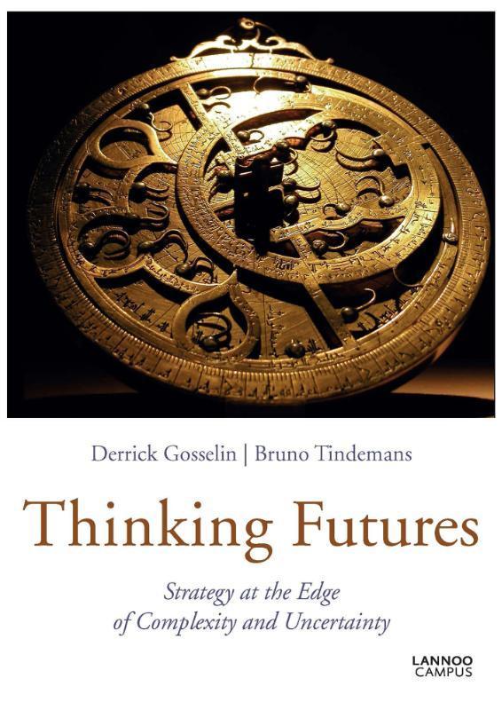 Thinking futures 9789401426688 Derrick Gosselin, Boeken, Taal | Engels, Gelezen, Verzenden