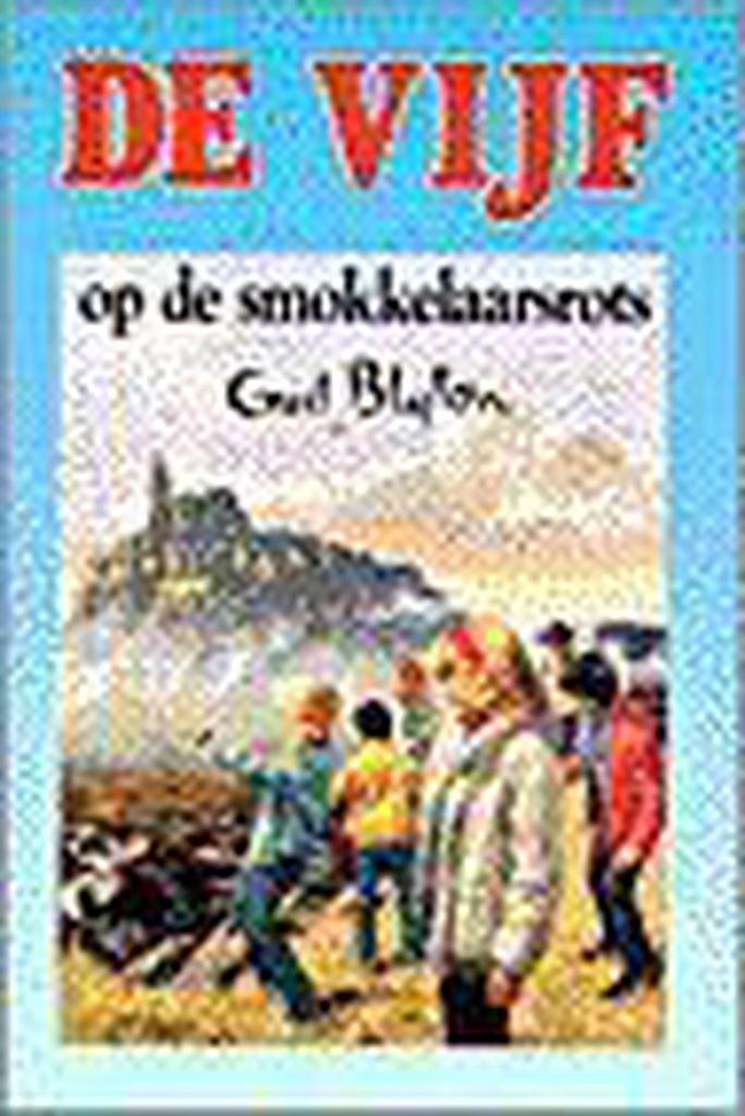 De Vijf op de smokkelaarsrots / De Vijf serie / 4, Boeken, Kinderboeken | Jeugd | 13 jaar en ouder, Gelezen, Verzenden