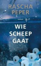 WIE SCHEEP GAAT 9789020407976 Rascha Peper, Verzenden, Gelezen, Rascha Peper