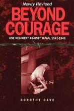 Beyond Courage.by Cave, Dorothy New   ., Cave, Dorothy, Verzenden
