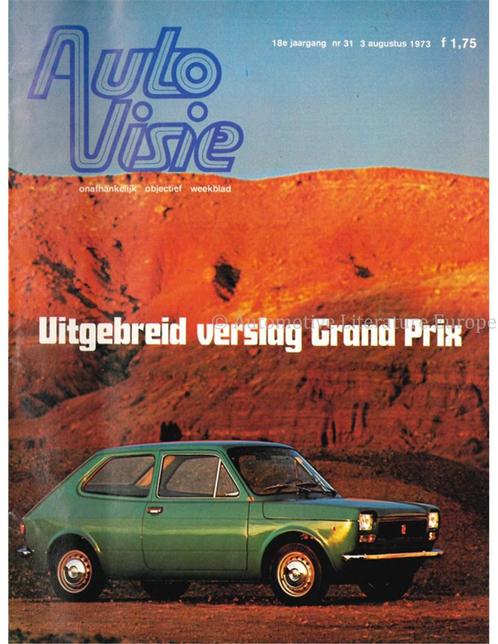 1973 AUTOVISIE MAGAZINE 31 NEDERLANDS, Livres, Autos | Brochures & Magazines