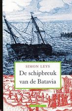 De schipbreuk van de Batavia 9789045005980 Leys, Verzenden, Leys