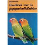 Handboek voor de papegaaienliefhebber 9789003966100, Helmut Pinter, Meindert Dejong, Verzenden