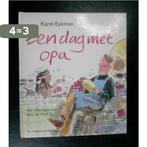 Een dag met opa 9789026902222 Karel Eykman, Boeken, Verzenden, Gelezen, Karel Eykman