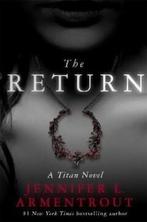 The Return 9781473611573 Jennifer L. Armentrout, Verzenden, Gelezen, Jennifer L. Armentrout