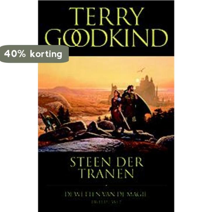 Steen der tranen / De Wetten van de Magie / 2 9789024564989, Boeken, Fantasy, Zo goed als nieuw, Verzenden