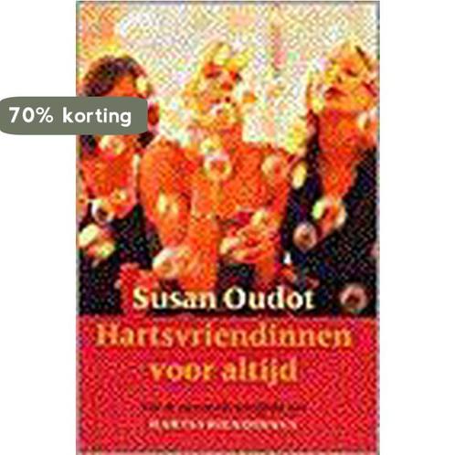 HARTSVRIENDINNEN VOOR ALTIJD 9789055016891 S. Oudot, Boeken, Streekboeken en Streekromans, Gelezen, Verzenden
