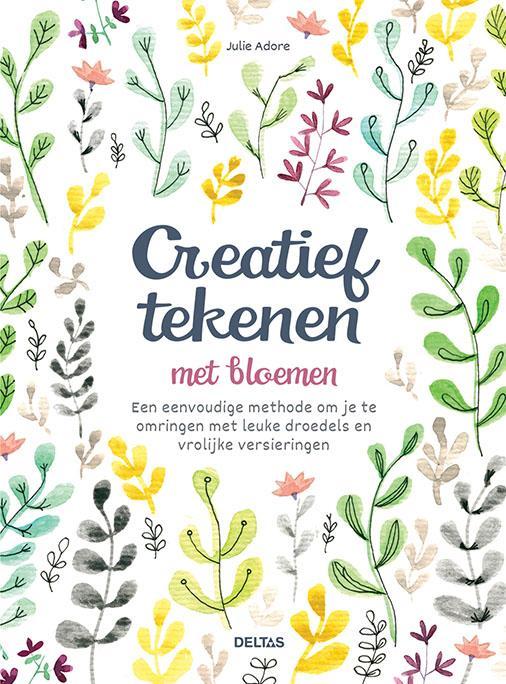 Creatief tekenen met bloemen 9789044753929 Julie Adore, Boeken, Hobby en Vrije tijd, Zo goed als nieuw, Verzenden