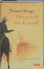 Het geweld van de hond 9789044502282 T. Savage, Boeken, Verzenden, Zo goed als nieuw, T. Savage