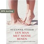 Een Man Met Mooie Benen 9789049950880 S. Visser, Verzenden, Gelezen, S. Visser