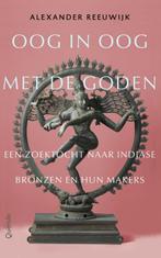 Oog in oog met de goden 9789021468518, Alexander Reeuwijk, Verzenden