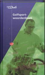 Van Dale Golfsportwoordenboek 9789066489202, Van Dale, Jan Luitzen, Zo goed als nieuw, Verzenden