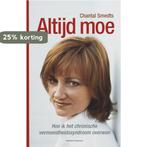 Altijd moe 9789002219665 C. Smedts, Verzenden, Gelezen, C. Smedts