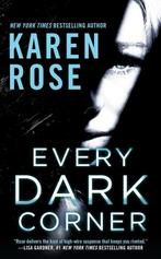 Every Dark Corner 9780399583063, Verzenden, Karen Rose