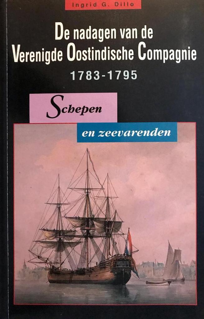 NADAGEN VAN DE VERENIGDE OOSTINDISCHE COMPAGNIE Dillo, Livres, Histoire mondiale, Envoi