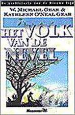 Volk Van De Nevel 9789029057813, Gelezen, W. Michael Gear, Kathleen O'Neal Gear, Verzenden