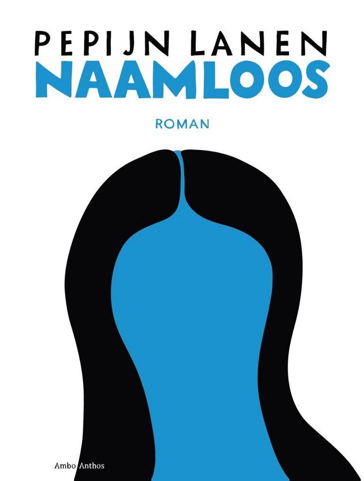 Naamloos 9789026338106 Pepijn Lanen, Livres, Romans, Envoi