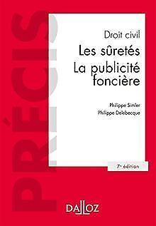 Droit civil. Les suretés, la publicité foncière - 7...  Book, Livres, Livres Autre, Envoi