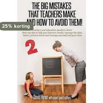 The Big Mistakes Teachers Make 9781515213383 David Hyner, Verzenden, David Hyner