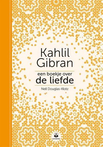 Een boekje over de liefde 9789401304023 Neil Douglas-Klotz, Verzenden, Neil Douglas-Klotz