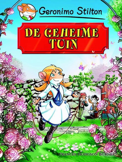 De geheime tuin / Geronimo Stilton Klassiekers 9789085922186, Boeken, Kinderboeken | Jeugd | onder 10 jaar, Gelezen, Verzenden