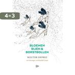 Bloemen, bijen en borstbollen 9789022333426 Wouter Deprez, Verzenden, Zo goed als nieuw, Wouter Deprez