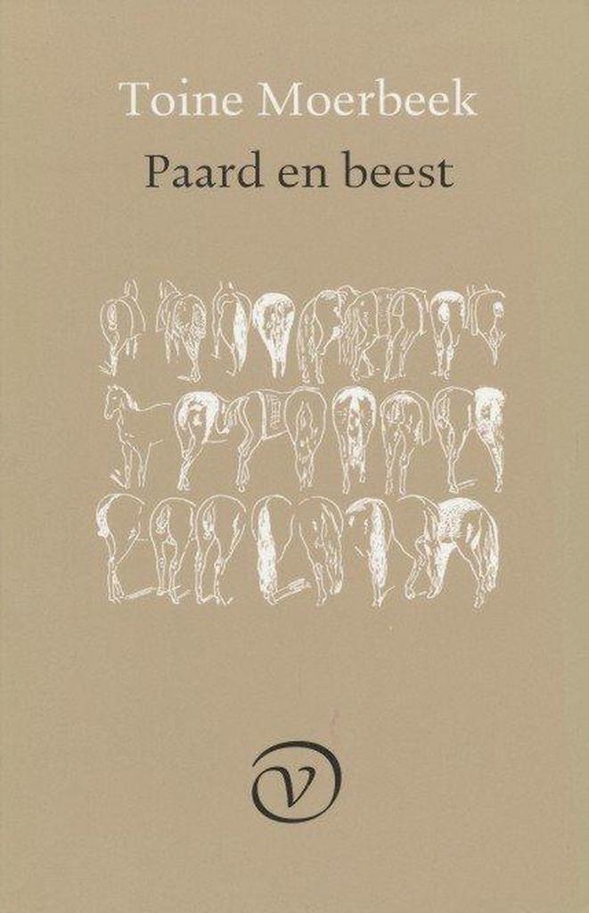 Paard en beest 9789028208858 T. Moerbeek, Boeken, Literatuur, Gelezen, Verzenden