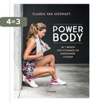 Power body 9789401440936 Claudia Van Avermaet, Verzenden, Zo goed als nieuw, Claudia Van Avermaet