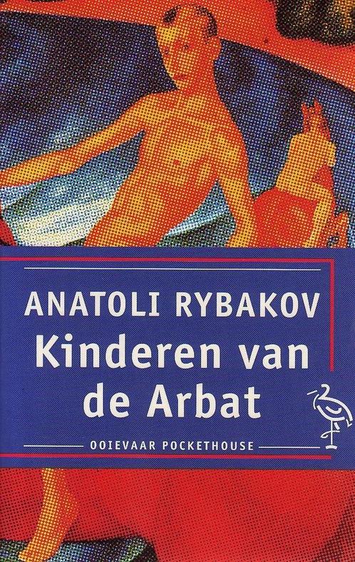 Kinderen van de Arbat / Ooievaar 9789035114272 A. Rybakov, Boeken, Romans, Gelezen, Verzenden